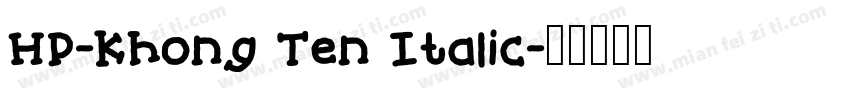 HP-Khong Ten Italic字体转换
